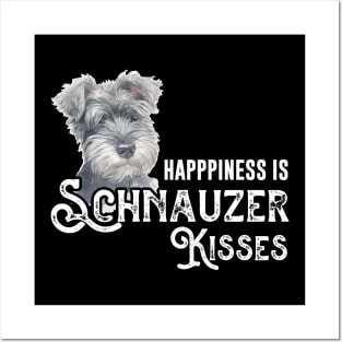 Happiness is Schnauzer Kisses T-Shirt, Schnauzer Hoodie, I love Schnauzers Dog, Schnauzer lover gift Posters and Art